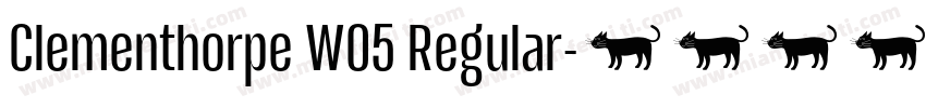 Clementhorpe W05 Regular字体转换